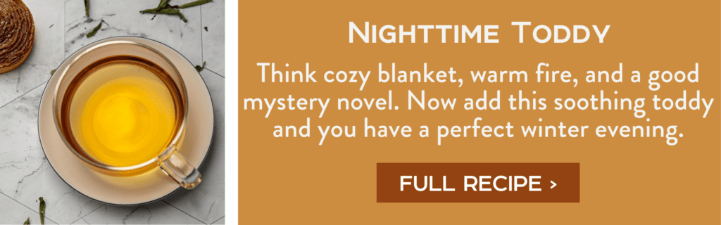 Nighttime Toddy